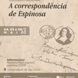 Colóquio Nacional “A correspondência de Espinosa”. S. Paulo, Maio 2026